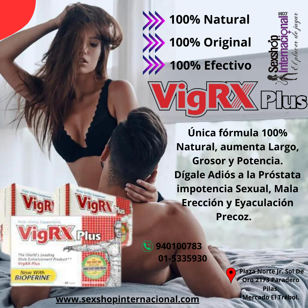 VIGRX PLUS AUMENTO DEL PENE Y POTENCIADOR